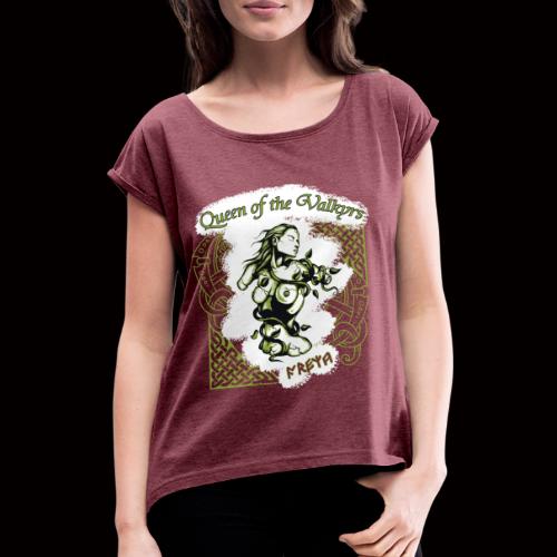 valkyrie queen - Frauen T-Shirt mit gerollten Ärmeln