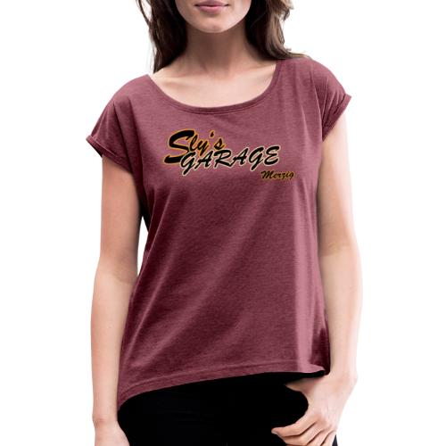 20180714 Slys Garage Logo - Frauen T-Shirt mit gerollten Ärmeln