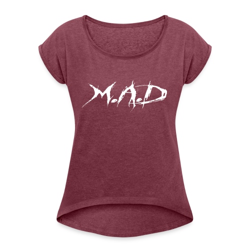 M.A.D - Vrouwen T-shirt met opgerolde mouwen