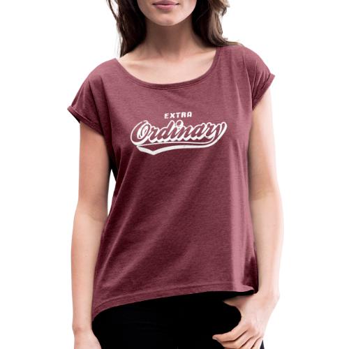 Extra Ordinary - T-shirt med upprullade ärmar dam