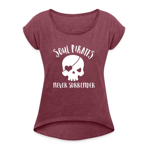 Soul Pirates never surrender - T-shirt à manches retroussées Femme