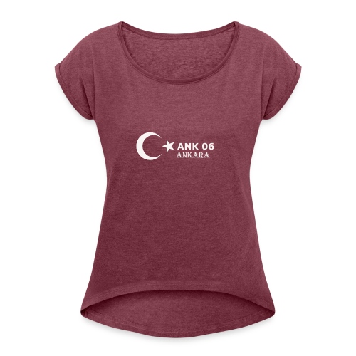 ankara 06 ANK Türkei Türkye - Frauen T-Shirt mit gerollten Ärmeln