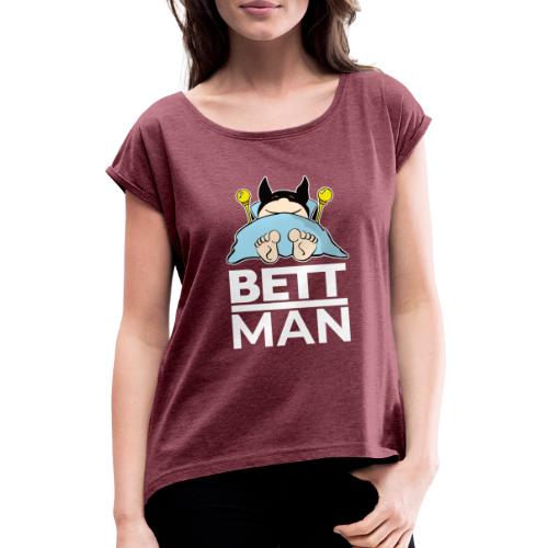 BETTHero - Frauen T-Shirt mit gerollten Ärmeln