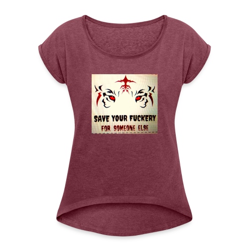 NO TIME FOR BS - Vrouwen T-shirt met opgerolde mouwen