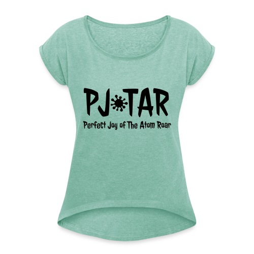 PJoTAR - Women's T-Shirt with rolled up sleeves
