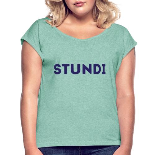 Conny Stundi Blau edit - Frauen T-Shirt mit gerollten Ärmeln