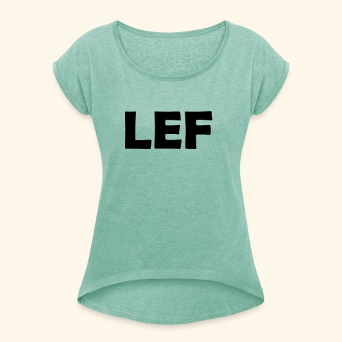 LEF - Vrouwen T-shirt met opgerolde mouwen