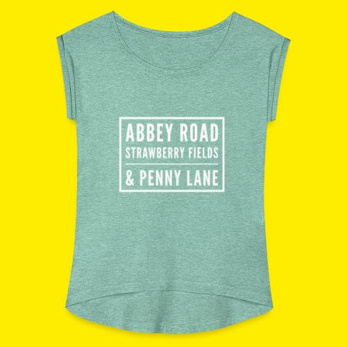 Famous music streets in England - Vrouwen T-shirt met opgerolde mouwen