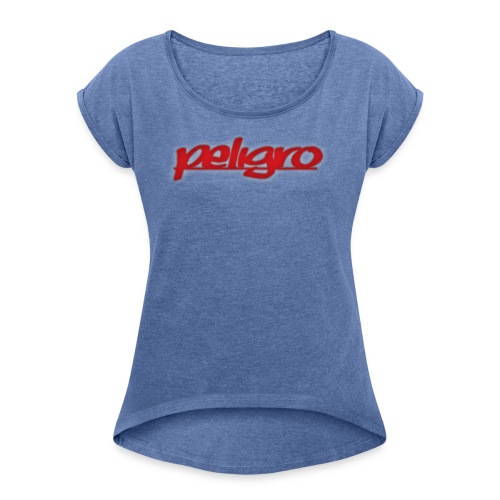 Peligro - Camiseta con manga enrollada mujer