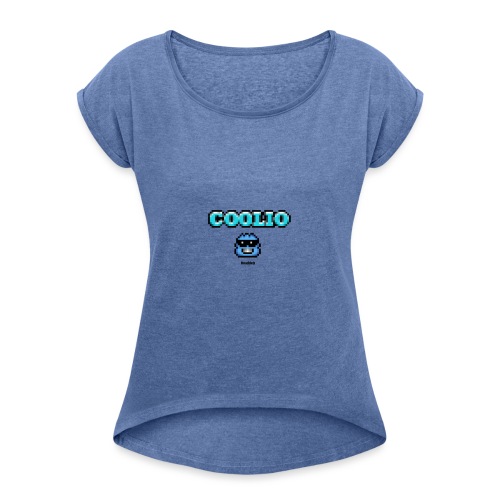 Coolio - Boy - Frauen T-Shirt mit gerollten Ärmeln