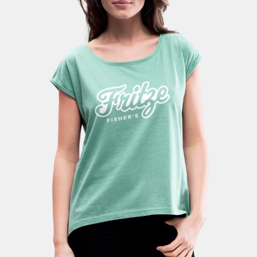 fishersfritze - Frauen T-Shirt mit gerollten Ärmeln