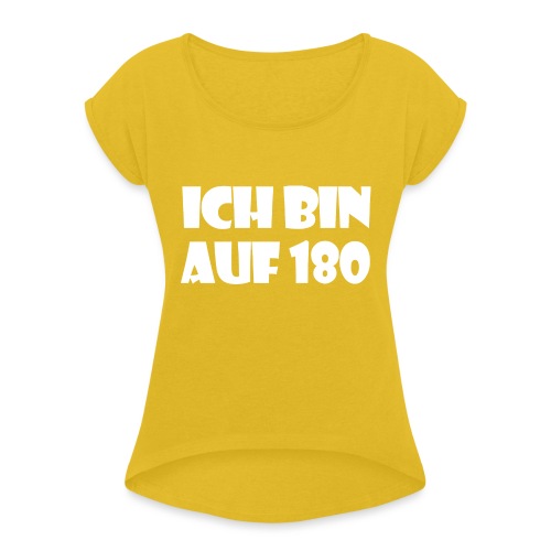 Liebe180 23.1 - Frauen T-Shirt mit gerollten Ärmeln