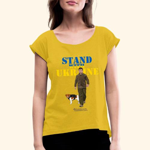 Ukraine Zelensky Patron Stand with Ukraine - Frauen T-Shirt mit gerollten Ärmeln