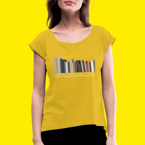 bokorm på engelsk - T-skjorte med rulleermer for kvinner