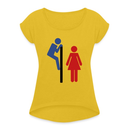 Tee-shirt humour - T-shirt à manches retroussées Femme