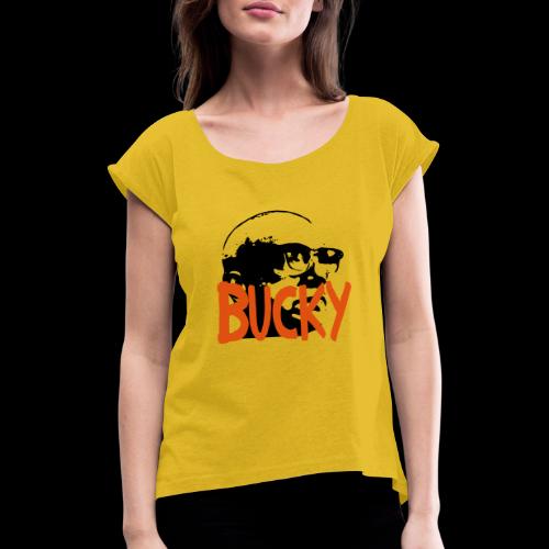 bucky - Frauen T-Shirt mit gerollten Ärmeln