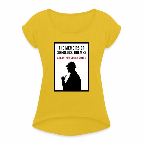 The Memoirs of Sherlock Holmes Book Cover - Women's T-Shirt with rolled up sleeves