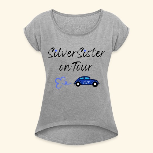Silversister on Tour 2024 - Frauen T-Shirt mit gerollten Ärmeln