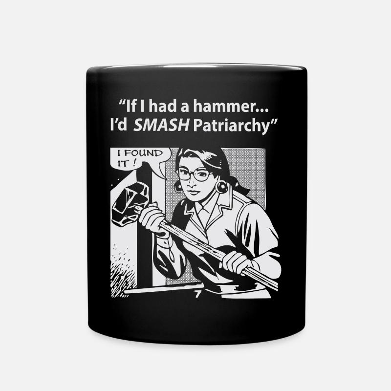Si j'avais un marteau je craquerais Patriarchie - Mug uni - noir