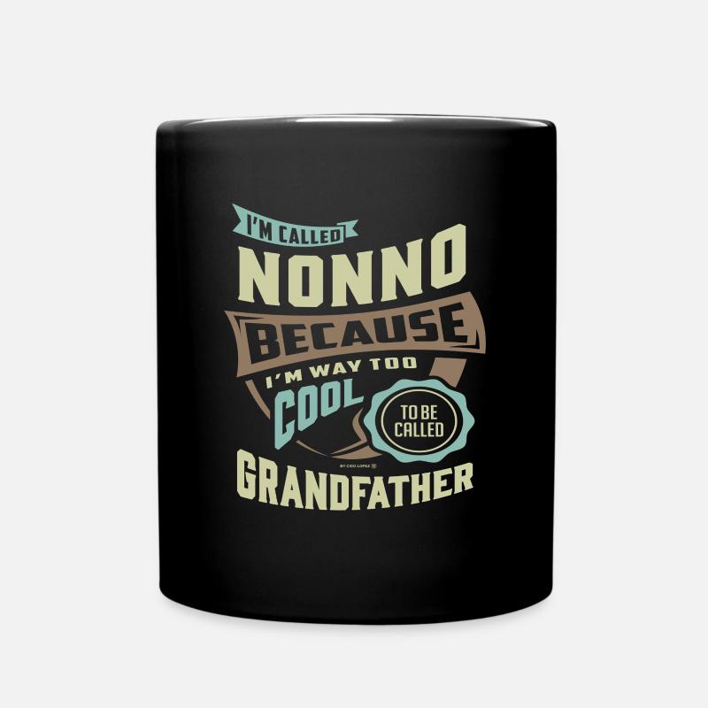 Ich heiße Nonno - Tasse einfarbig - Schwarz