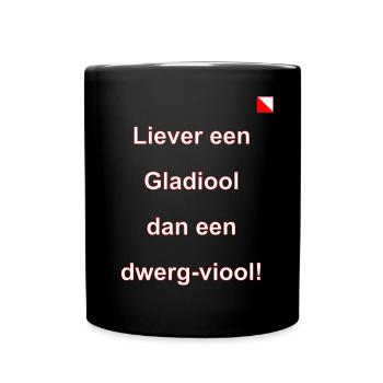 Prefer a gladiolus than a dwarf violin w - Full Colour Mug - black - Front