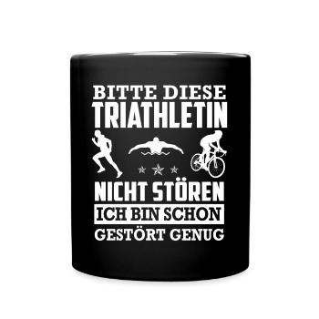 Triathlon Shirt · Triathletin · Nicht stören - Tasse einfarbig - Schwarz - Vorne
