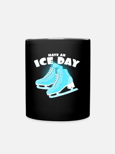 Have An Ice Day | Eiskunstlauf Wortspiel Geschenk - Tasse einfarbig - Schwarz
