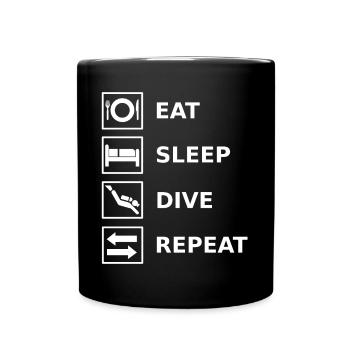 Eat Sleep Dive Repeat Diving Diver - Tasse einfarbig - Schwarz - Vorne