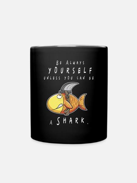 Be Yourself Goldfisch Hai I Fisch Funshirt Comic - Tasse einfarbig - Schwarz