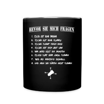 Bevor Sie mich fragen Drohne Quadro Copter Hobby - Tasse einfarbig - Schwarz - Vorne