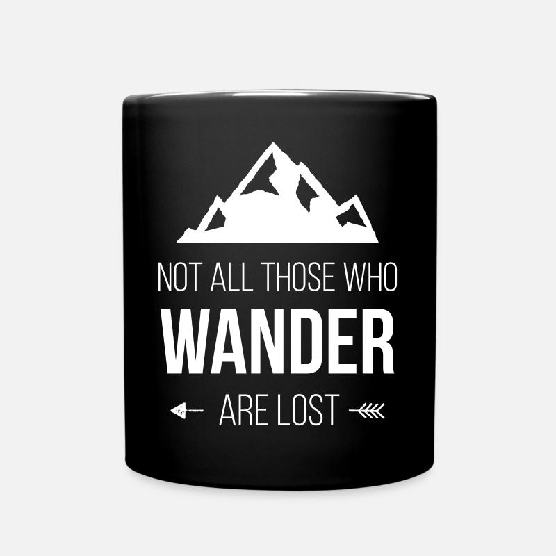 Not All Those Who Wander Are Lost - Full Colour Mug - black