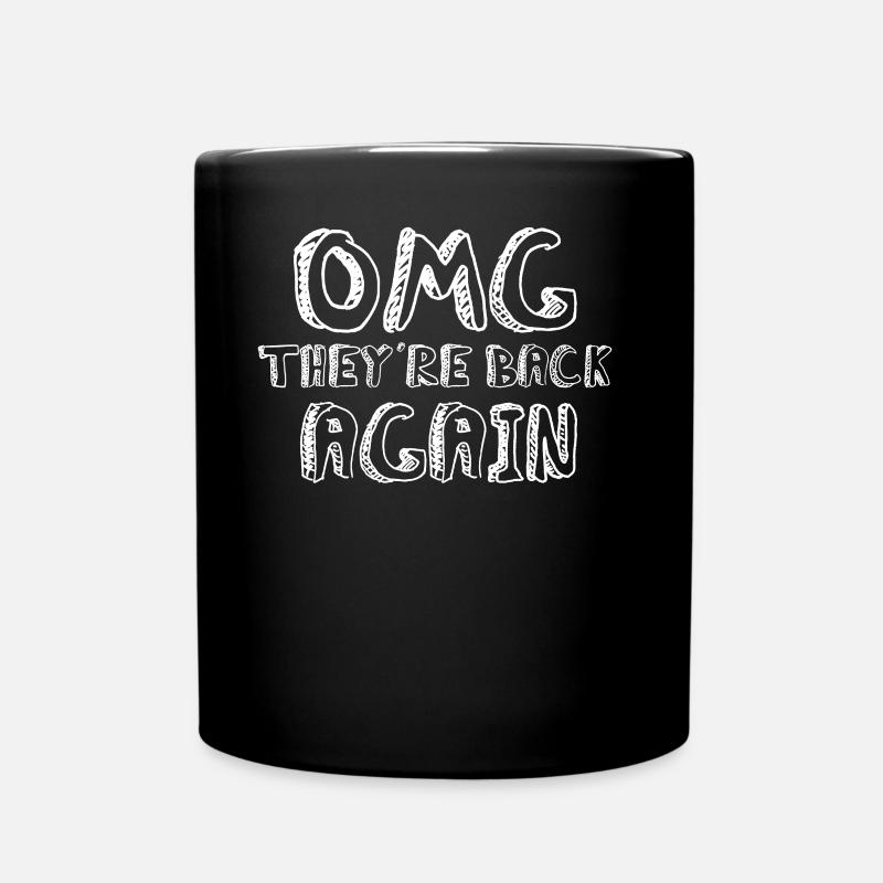 OMG They're Back Again, Backstreet Trough My Heart - Tasse einfarbig - Schwarz