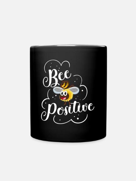 Bee Positive Bienen Spruch Imker - Tasse einfarbig - Schwarz