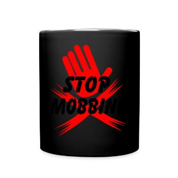 Hören Sie auf, die Hand zu mobben - Tasse einfarbig - Schwarz - Vorne