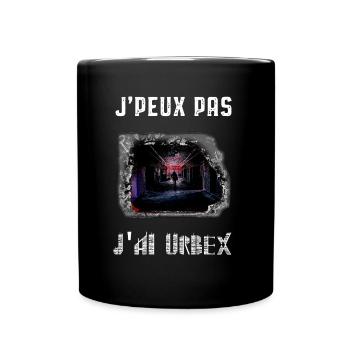 J’ai Urbex: J’peux pas - Mug uni - noir - Devant