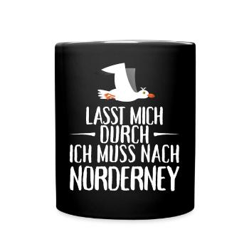 Lasst mich durch ich muss nach Norderney Möwe - Tasse einfarbig - Schwarz - Vorne