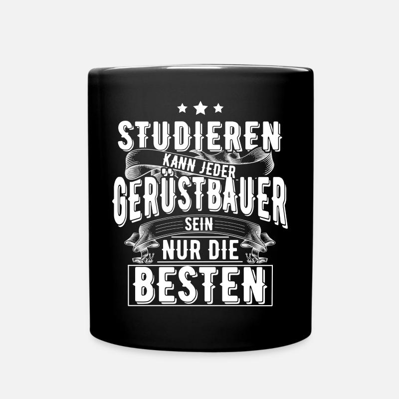 Gerüstbauer - Tasse einfarbig - Schwarz