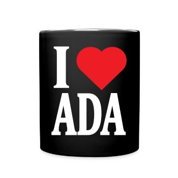 T-Shirt Ich liebe Ada Geschenkidee T-Shirt - Tasse einfarbig - Schwarz - Vorne