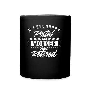 Un facteur légendaire a pris sa retraite - Mug uni - noir - Devant