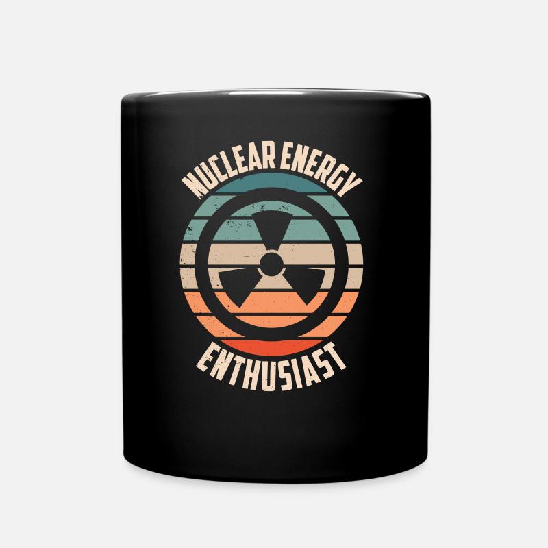 Nuclear Power Enthusiast Nuclear Energy Nuclear Energy - Full Colour Mug - black