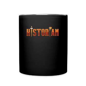 Historiker Geschichtslehrer Geschichte Historik - Tasse einfarbig - Schwarz - Vorne