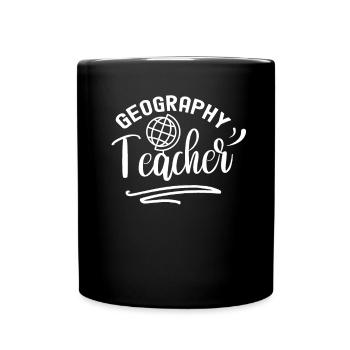Geography Teacher Geography Teacher Geography Profession - Full Colour Mug - black - Front