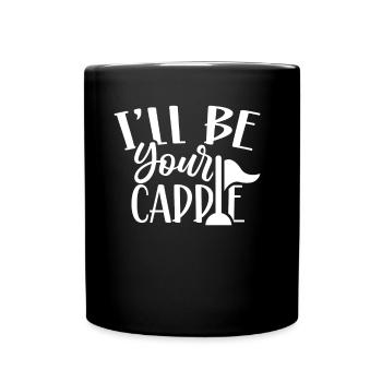 Je serai votre caddie Golfeur Golfeur Golf - Mug uni - noir - Devant