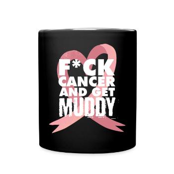 F*ck cancer Muddy run shirt - Tasse einfarbig - Schwarz - Vorne