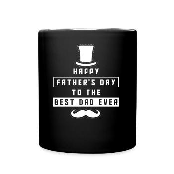 Happy Father's Day for Best Father Dad - Full Colour Mug - black - Front