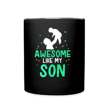 Fantastisch Wie Mein Sohn Papa Papi Vater Sprüche - Tasse einfarbig - Schwarz - Vorne