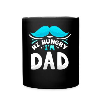 Hello Hungry I'm Dad Father Father Day Daddy - Full Colour Mug - black - Front