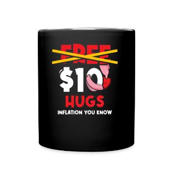 Stagflation d’inflation gratuite de 10 $ - Mug uni - noir - Devant