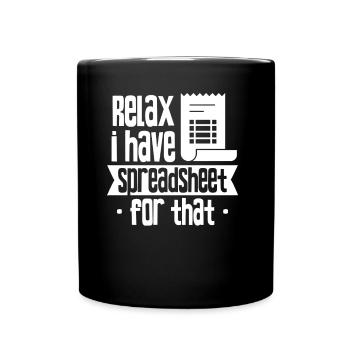 Détendez-vous Avoir un table de table de table de calcul - Mug uni - noir - Devant