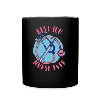Best Intensive Care Nurse Ever - Full Colour Mug - black - Front